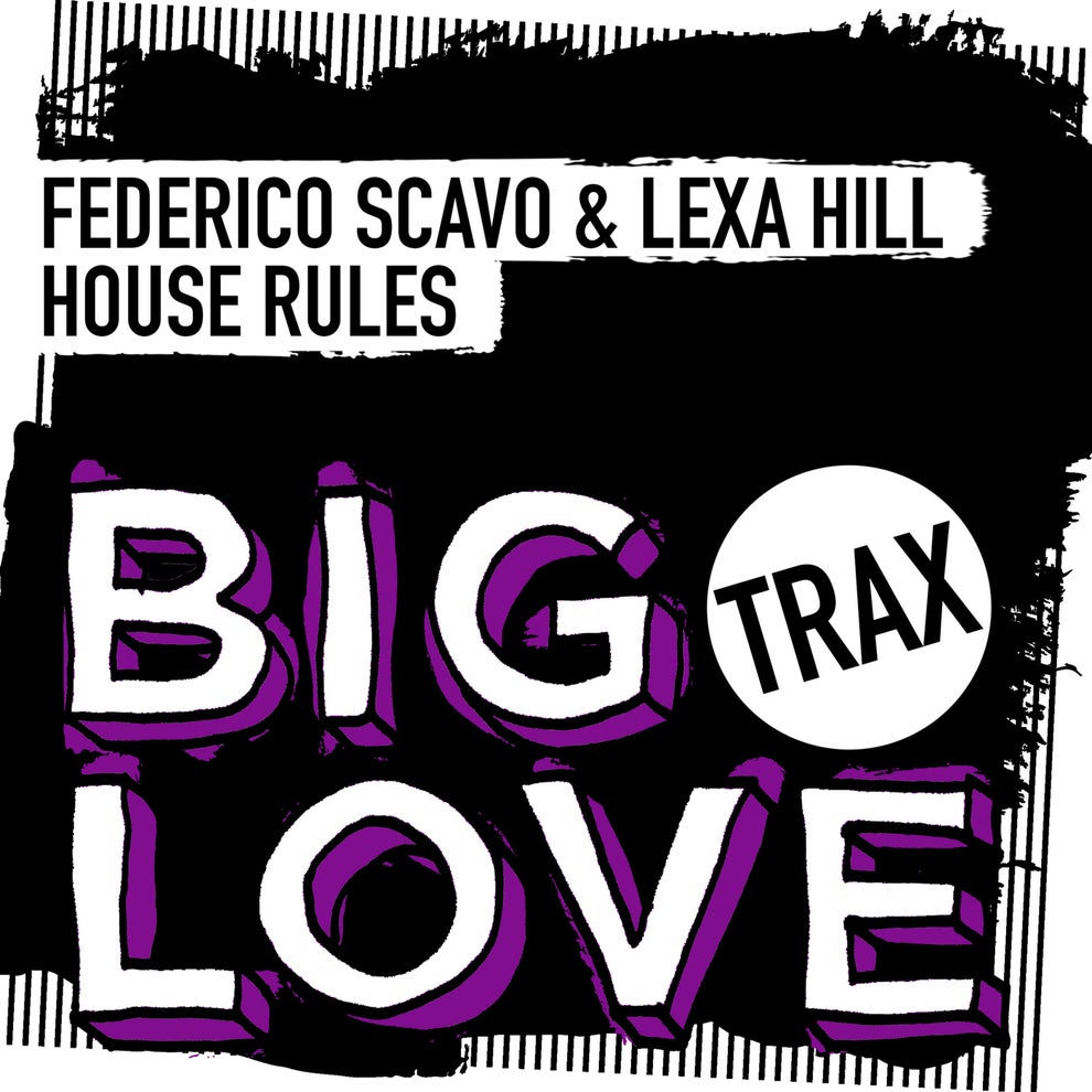 Federico Scavo Lexa Hill - House Rules
