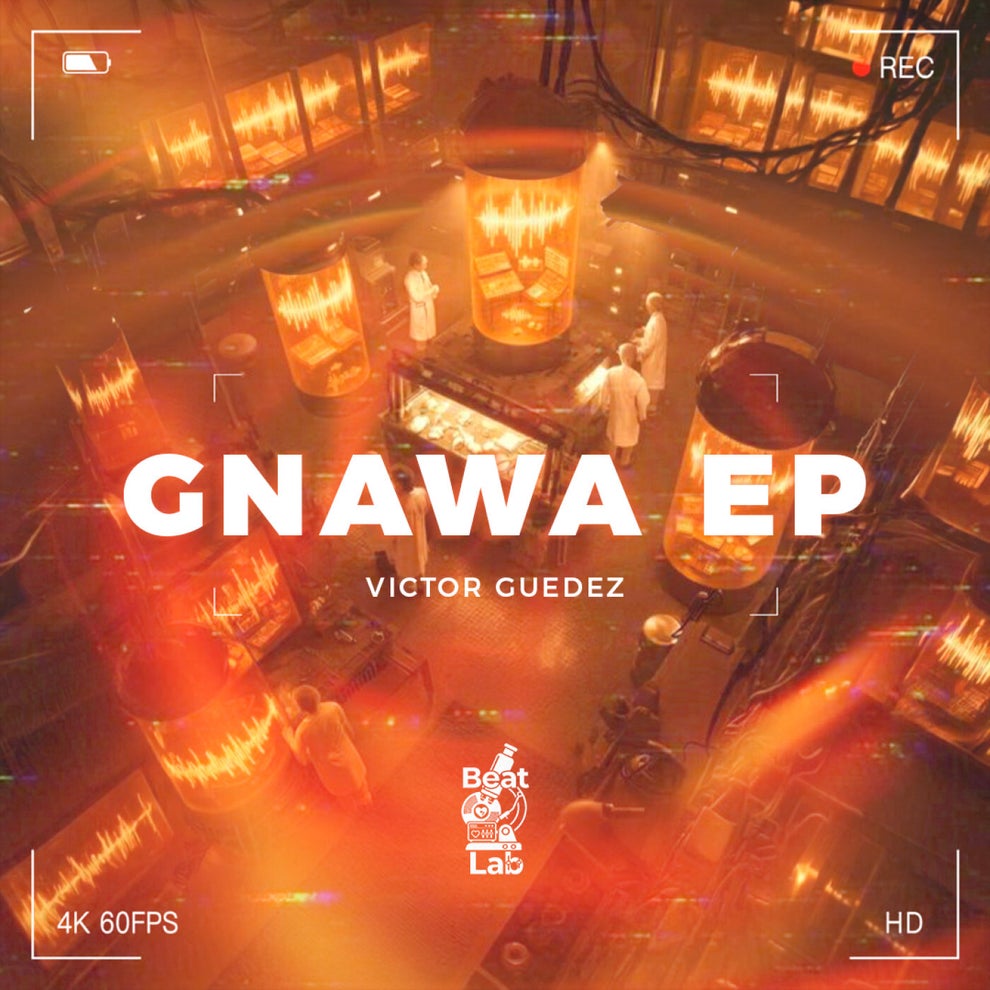 Victor Guedez - Gnawa EP