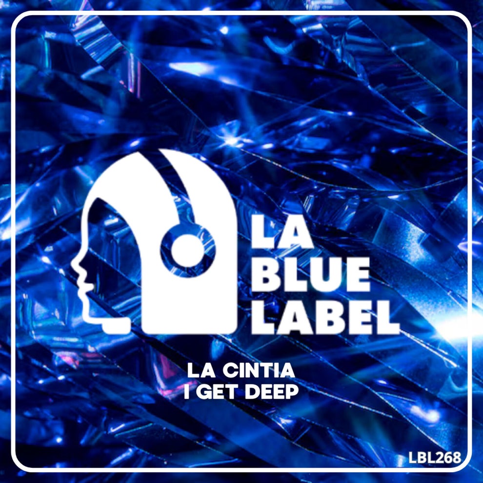 la cintia - I Get Deep