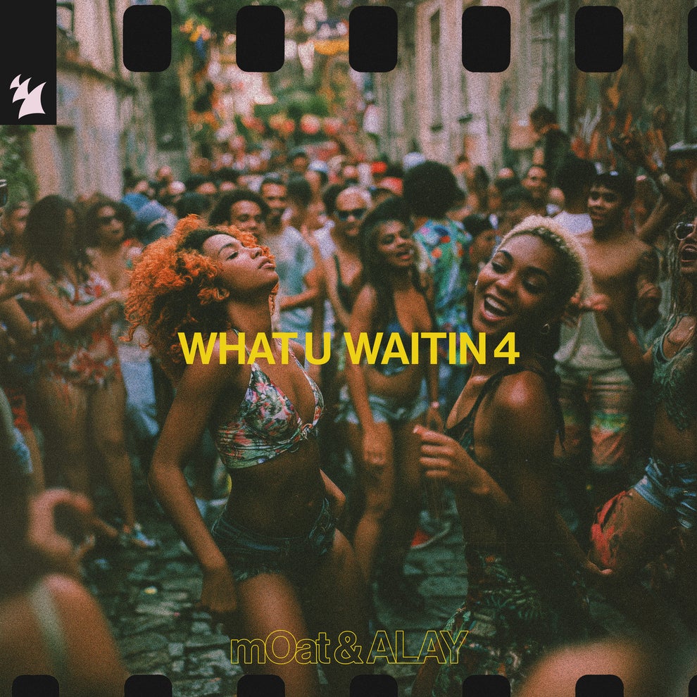 mOat (UK) ALAY (ofc) - What U Waitin 4