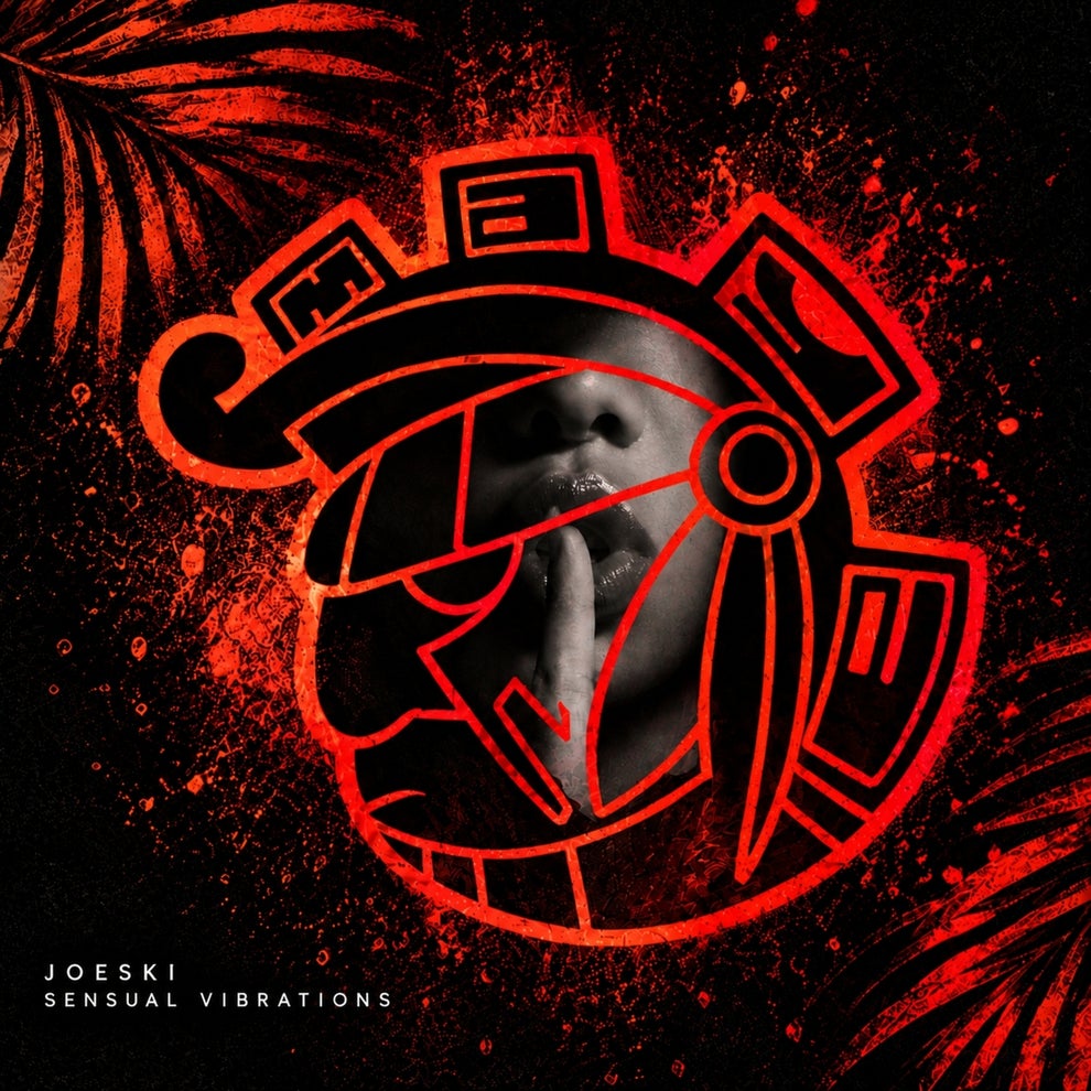 Joeski - Sensual Vibrations