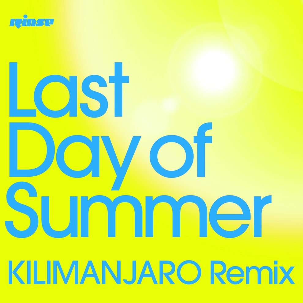 Katy B Jax Jones - Last Day of Summer (KILIMANJARO Remix)