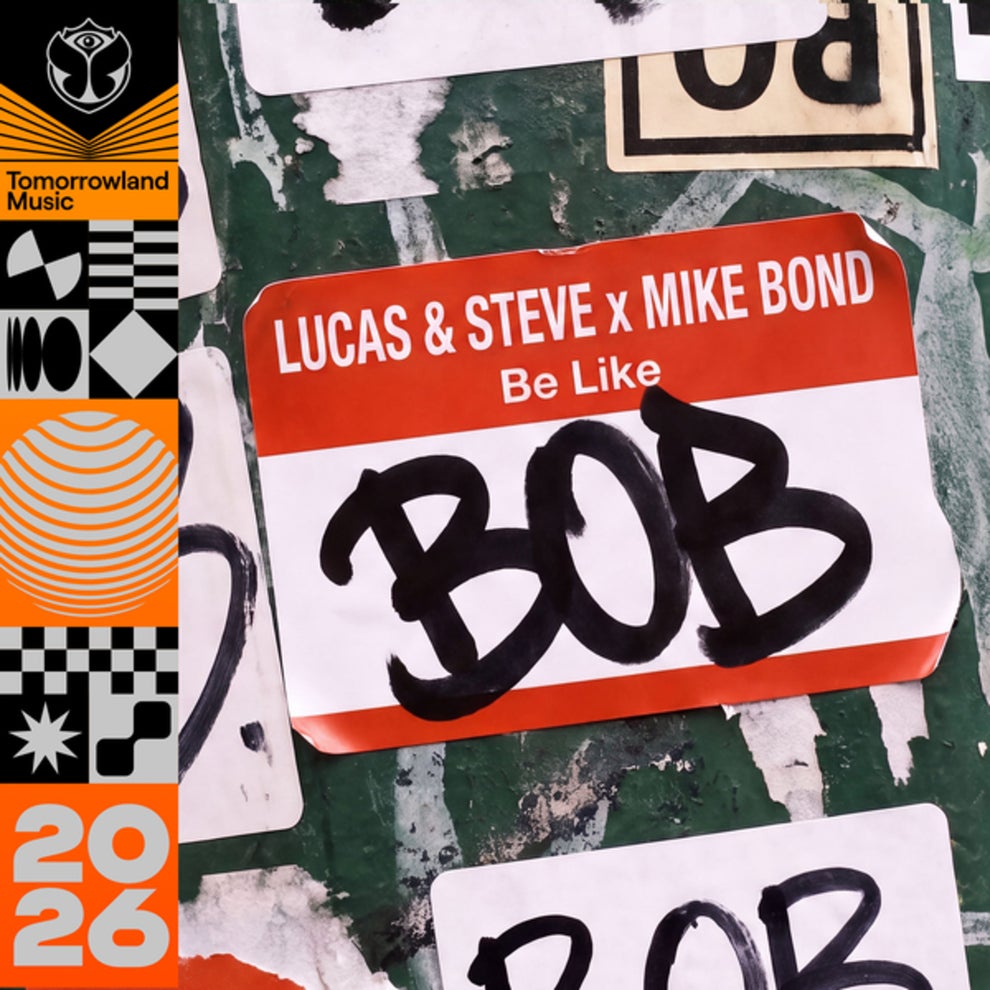 Lucas  Steve Mike Bond - Be Like Bob