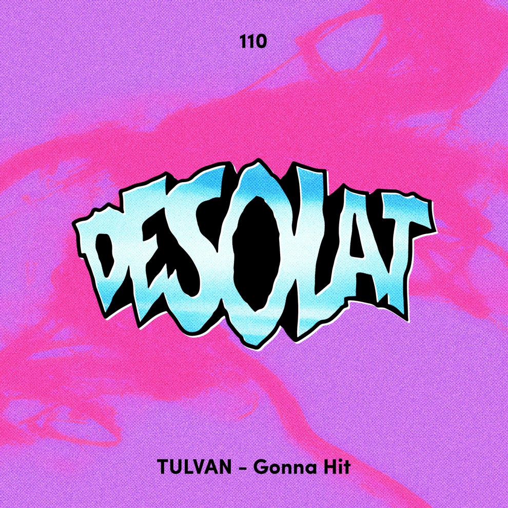 TULVAN - Gonna Hit