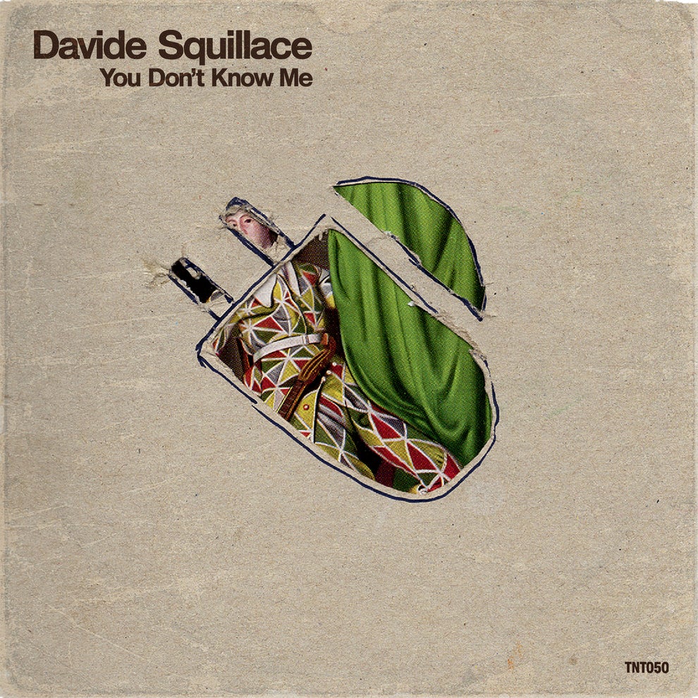 Davide Squillace - You Dont Know Me