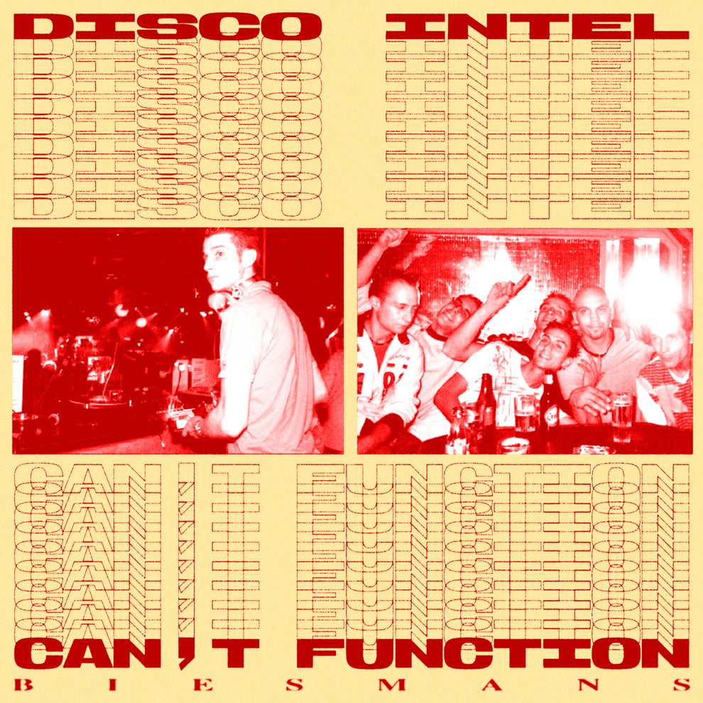Biesmans - Disco Intel _ Cant Function