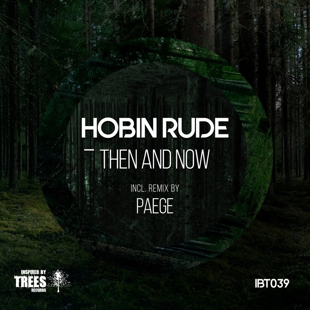 Hobin Rude - Then and Now