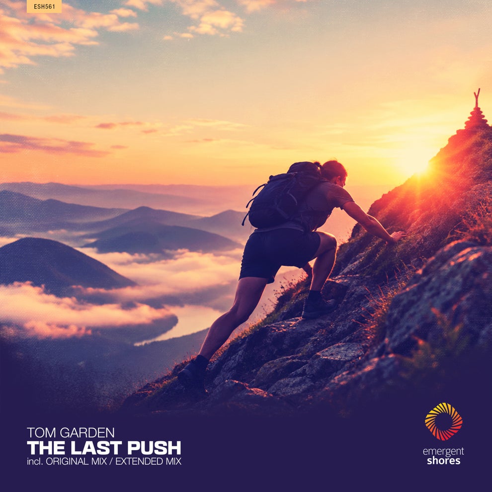 Tom Garden - The Last Push