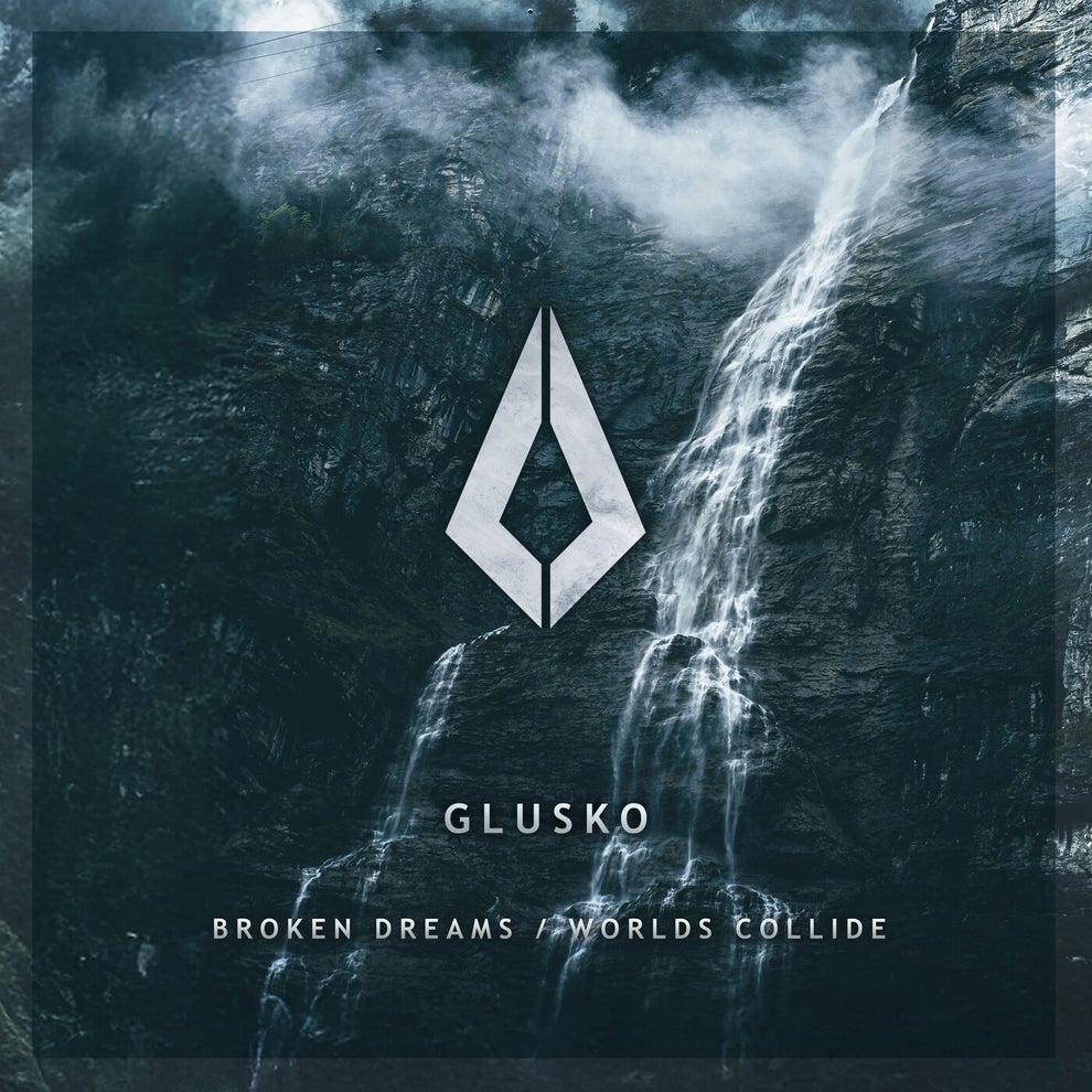 Glusko - Broken Dreams / Worlds Collide