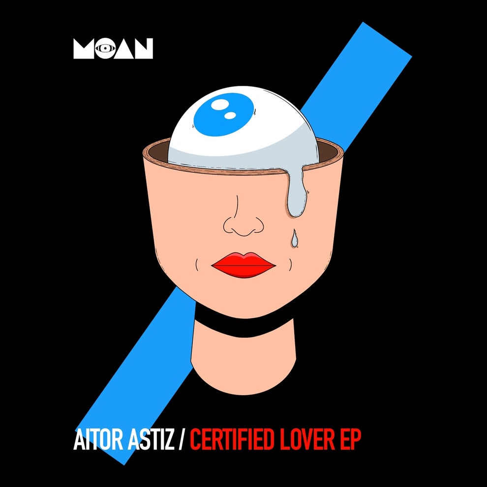Aitor Astiz - Certified Lover EP