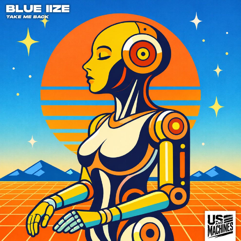 BLUE IIZE - Take Me Back