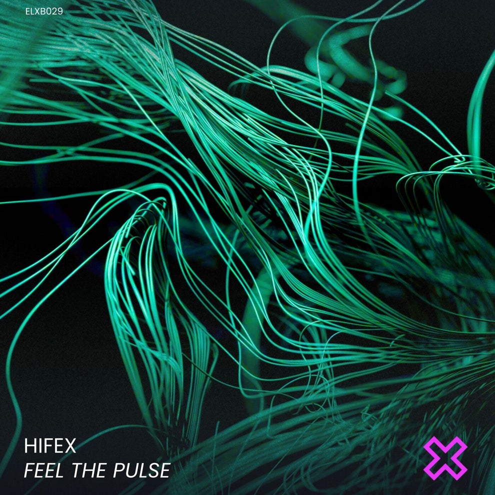 HIFEX - Feel the Pulse