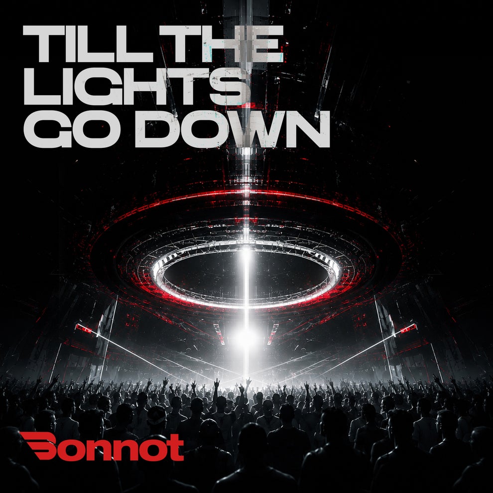 Bonnot - Till the lights go down