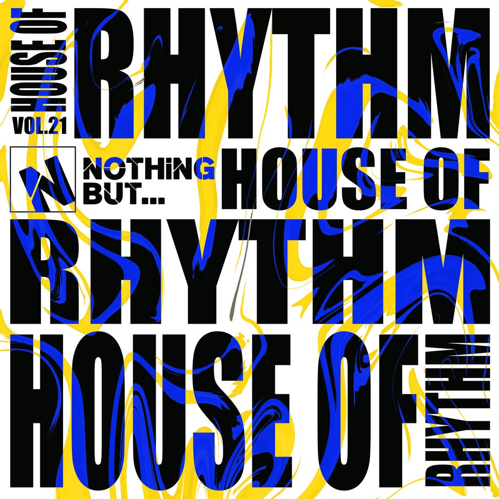 VA - Nothing But... House of Rhythm Vol. 21