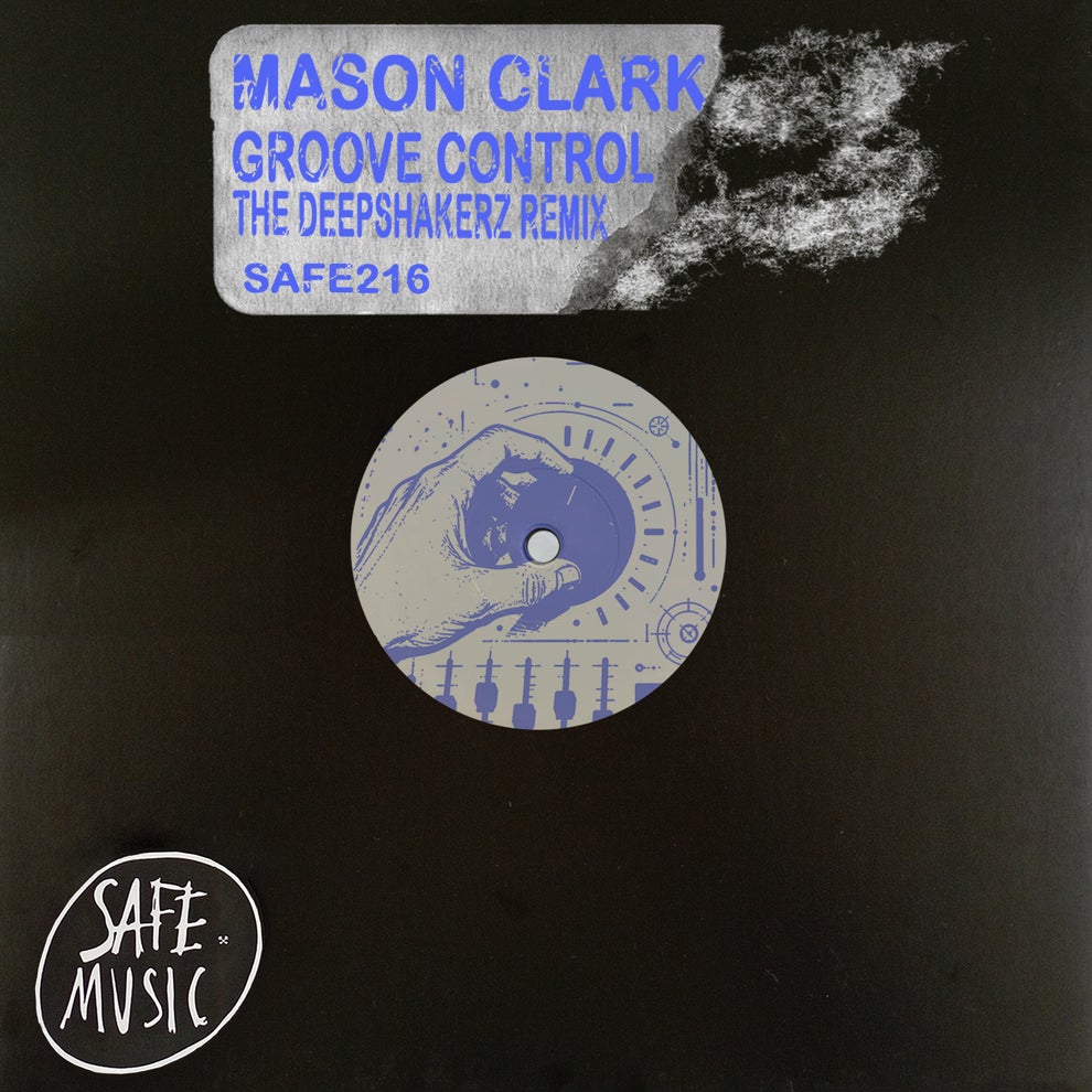 Mason Clark - Groove Control (The Deepshakerz Remix)