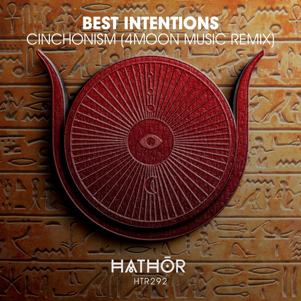 Best Intentions - Cinchonism (4Moon Music Extended Remix)