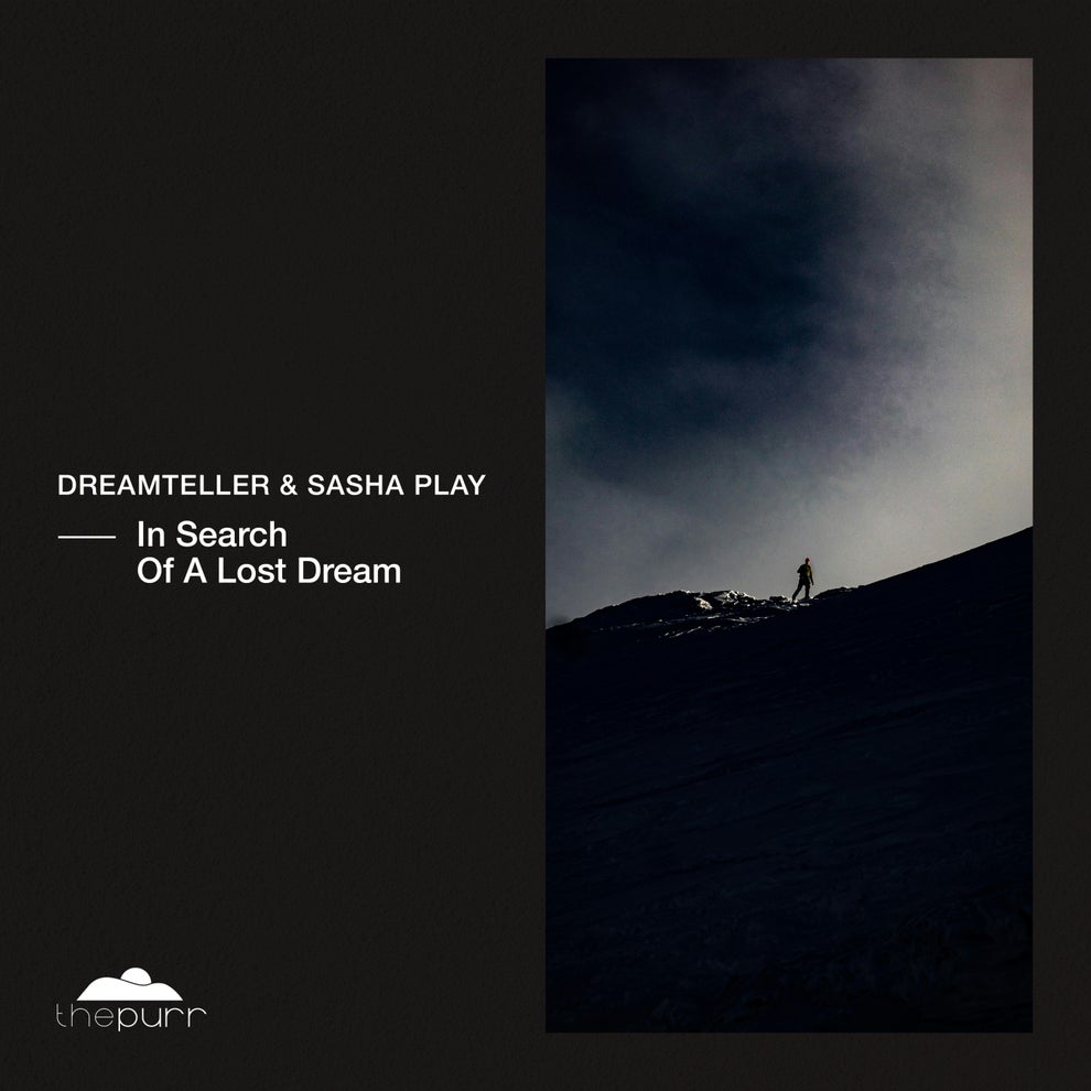 Dreamteller Sasha Play - In Search Of A Lost Dream