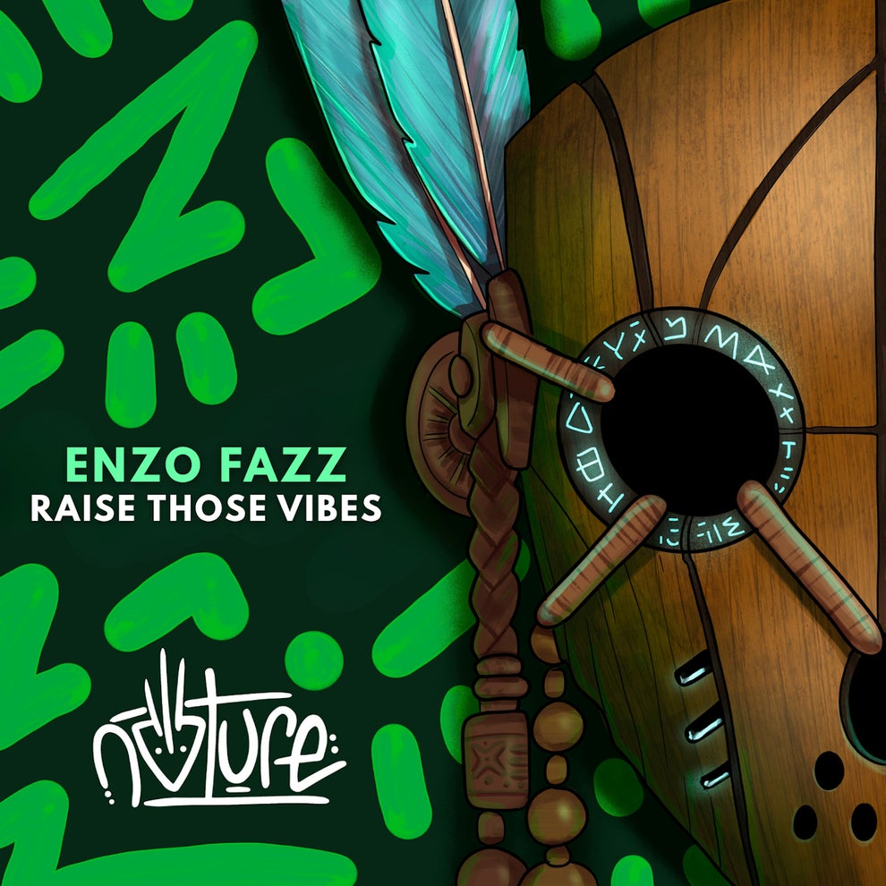 Enzo Fazz - Raise Those Vibes