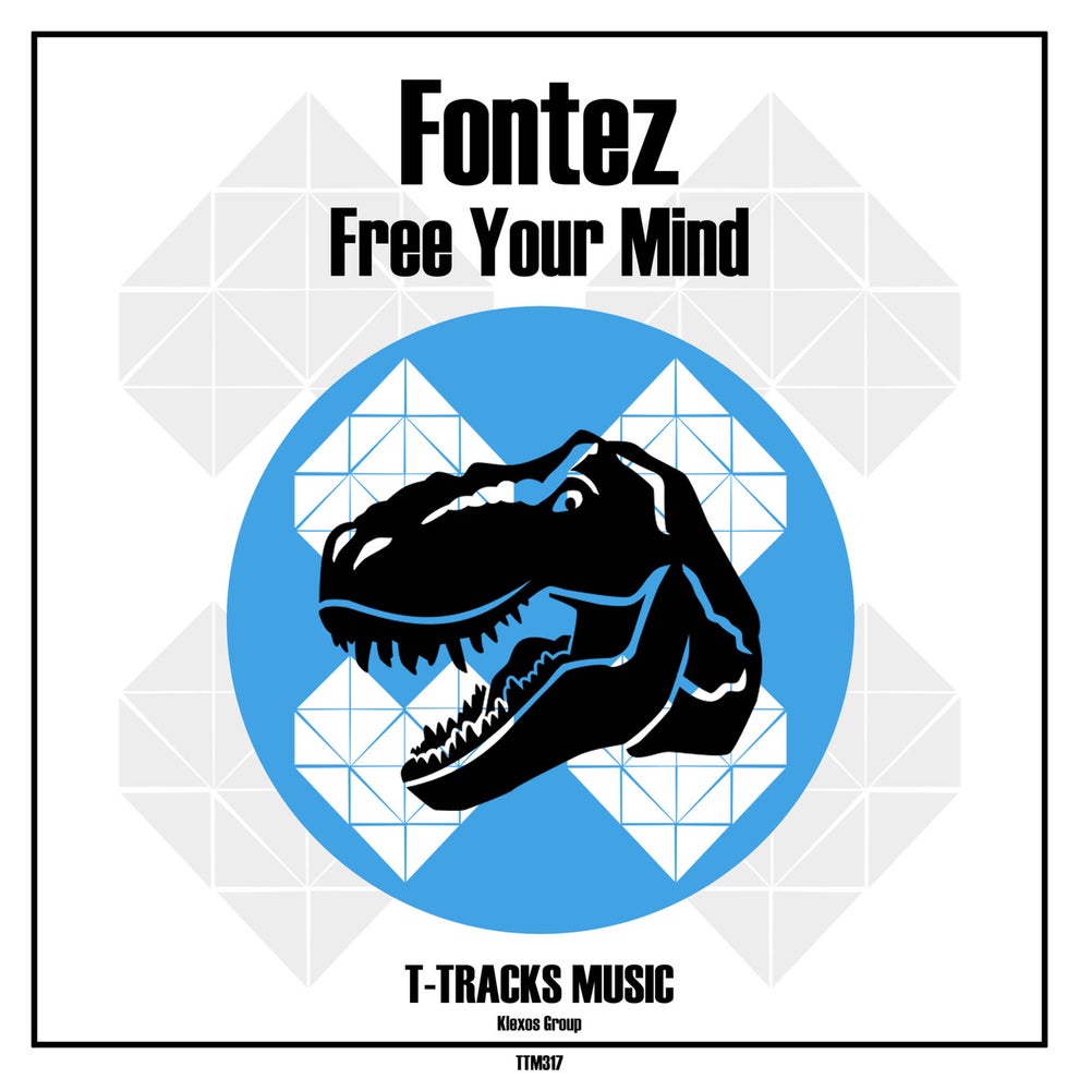 Fontez - Free Your Mind