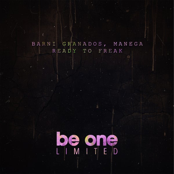 Barni Granados Manega - Ready to Freak
