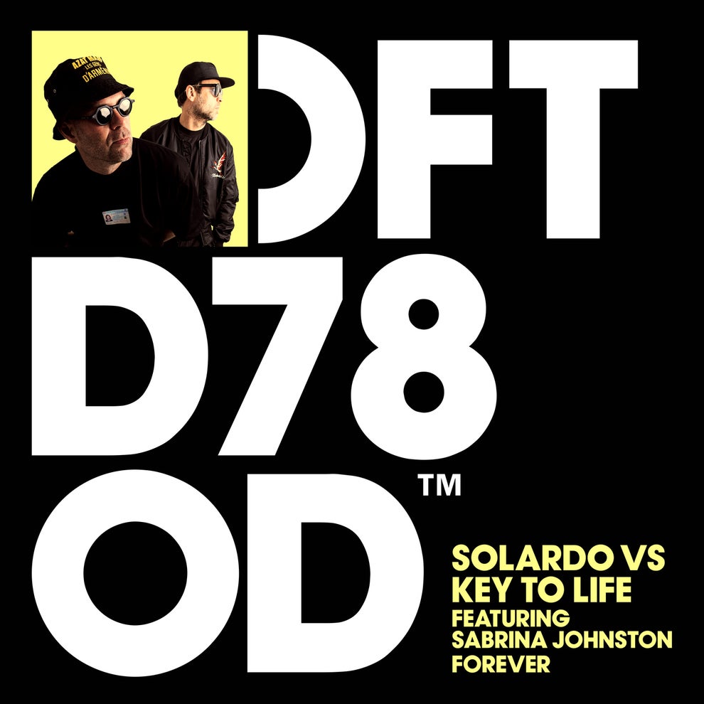 Solardo vs. Key To Life & Sabrina Johnston - Forever
