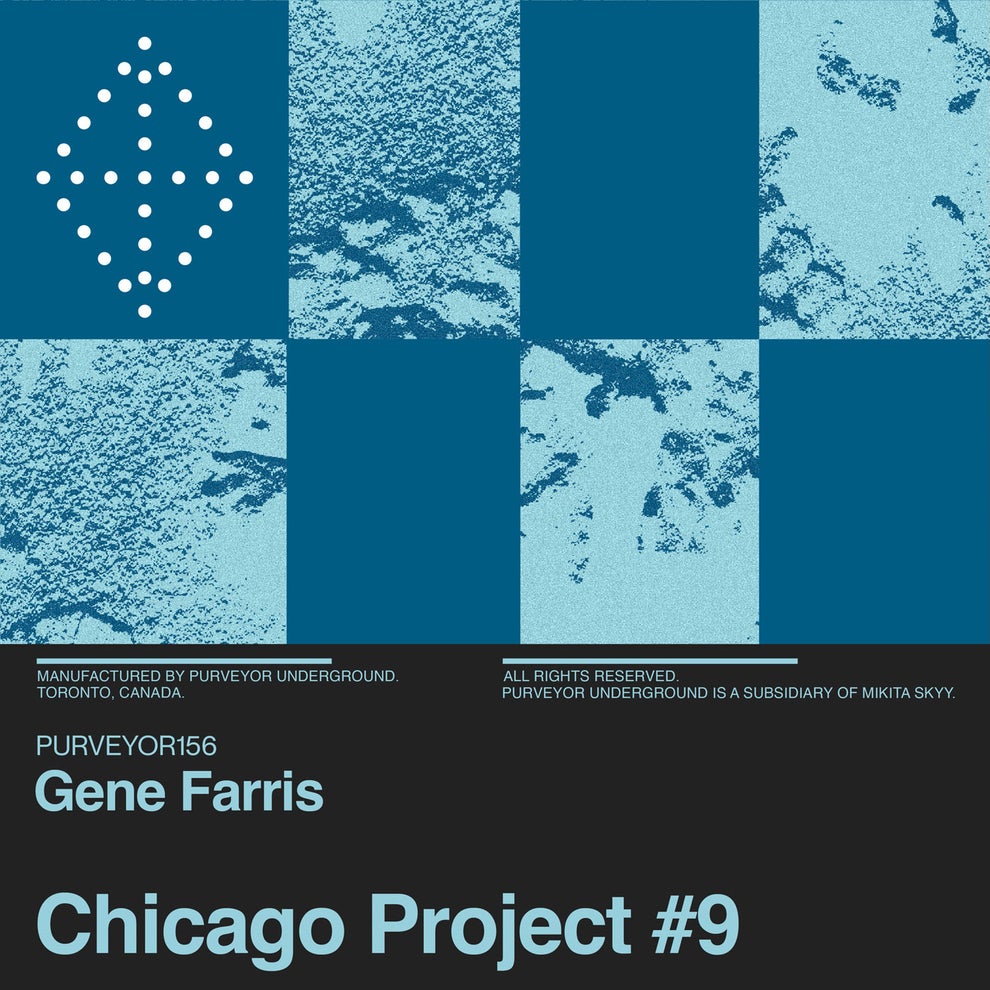 Gene Farris - Chicago Project 9