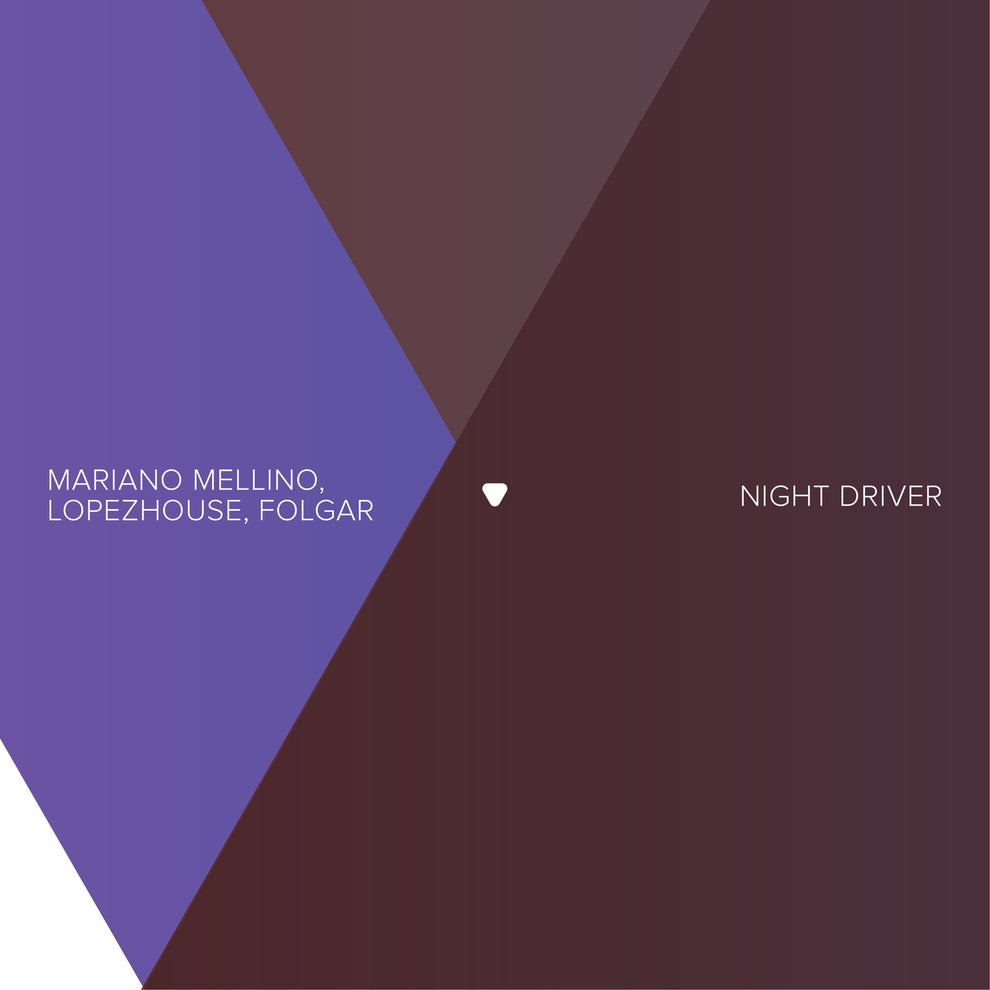 Lopezhouse Mariano Mellino FOLGAR - Night Driver