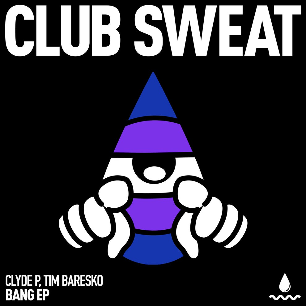 Tim Baresko, Clyde P - BANG - EP