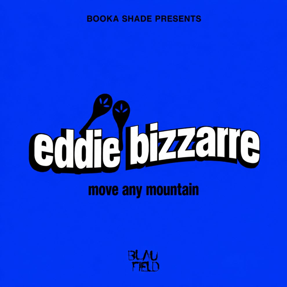 Booka Shade Eddie Bizzarre - Move Any Mountain