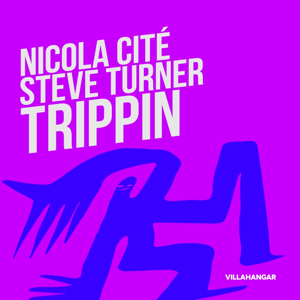 Nicola Cité Steve Turner - Trippin