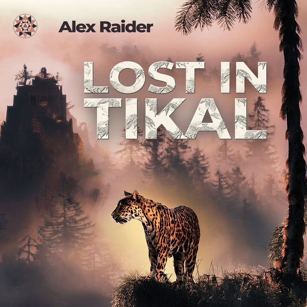 Alex Raider - Lost In Tikal