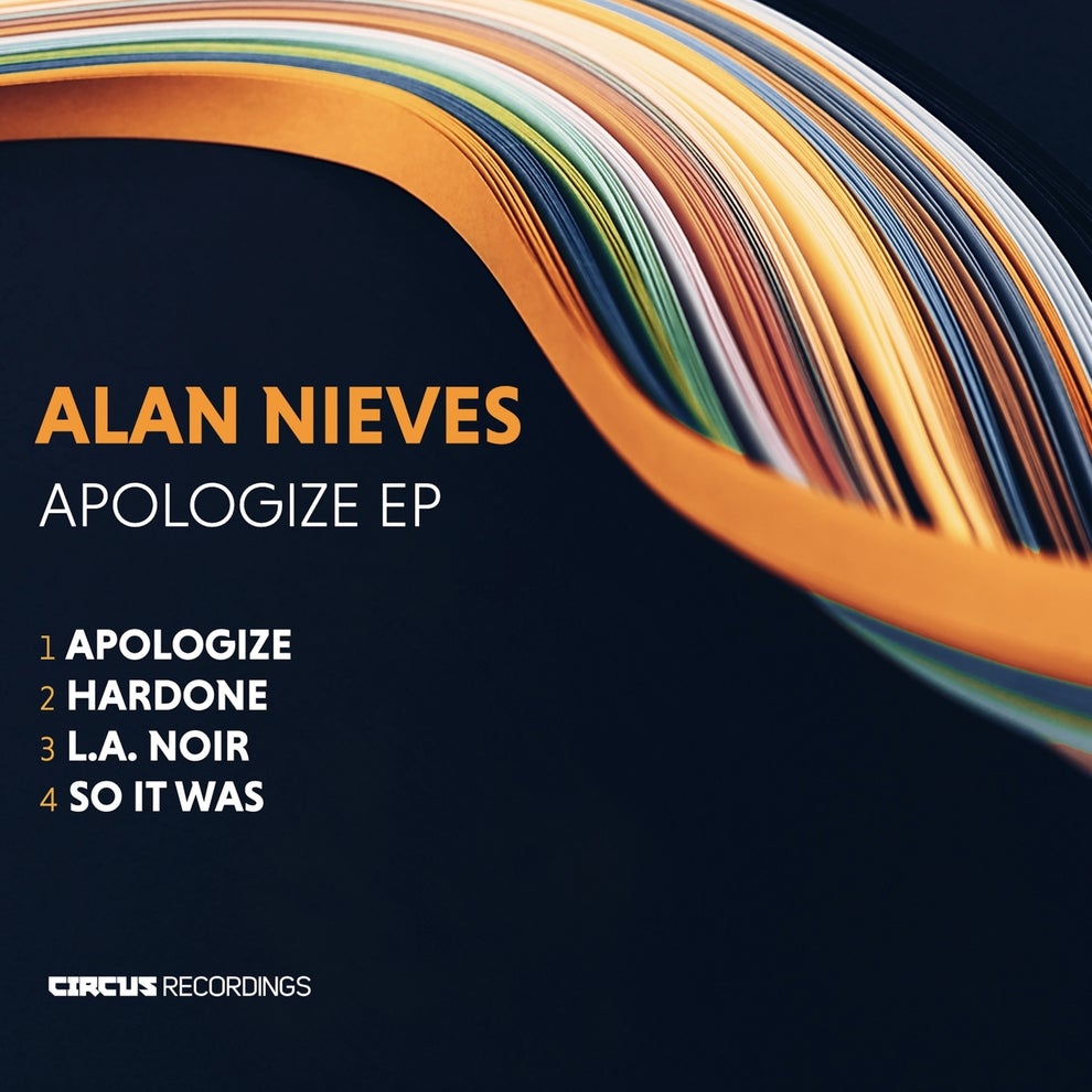 Alan Nieves - Apologize EP