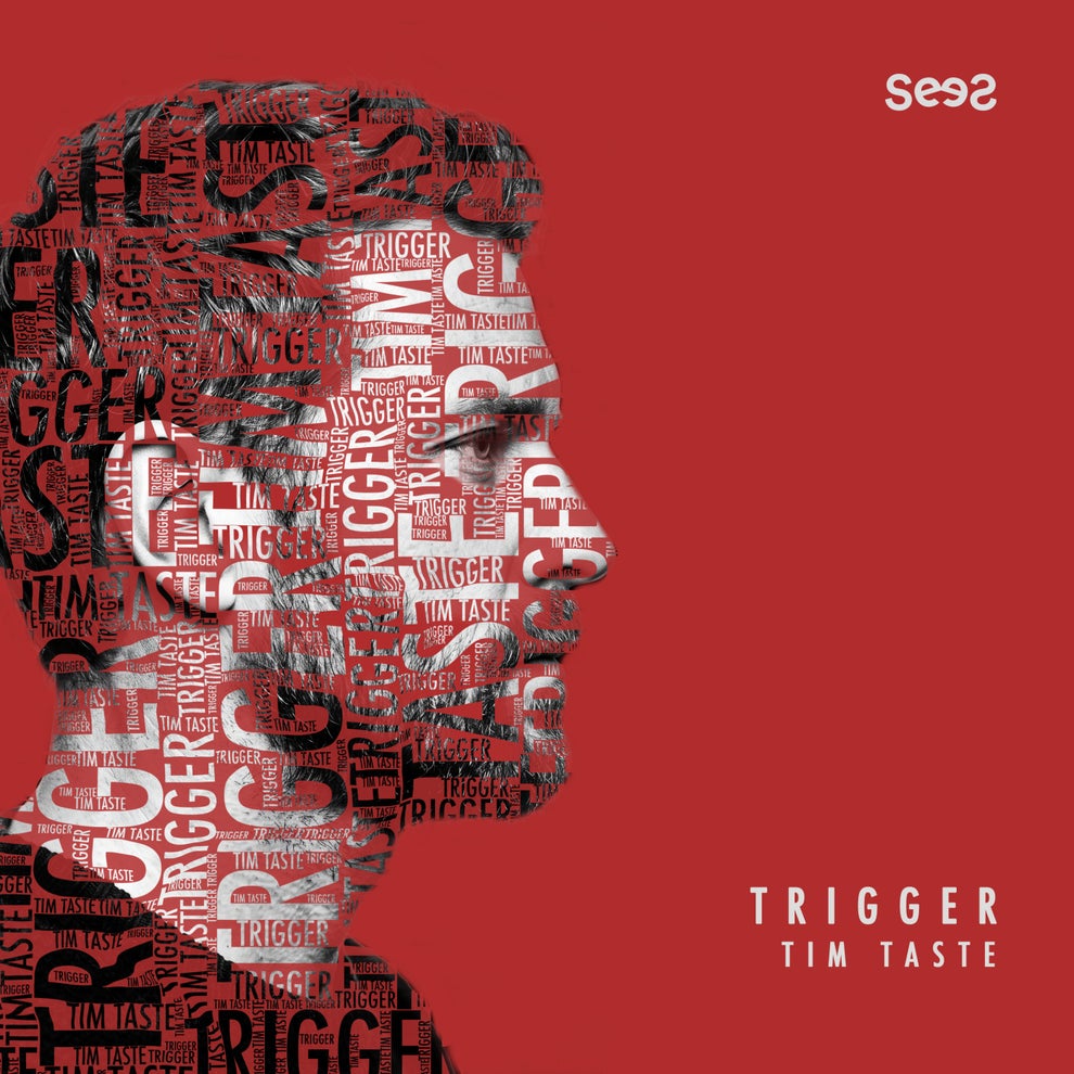 TiM TASTE - Trigger