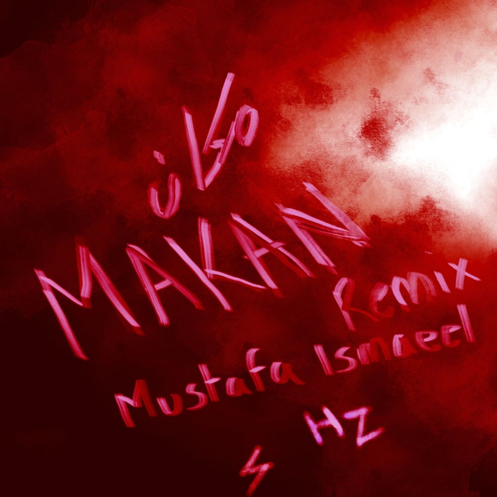 Husa  Zeyada - Makan (Mustafa Ismaeel Remix)