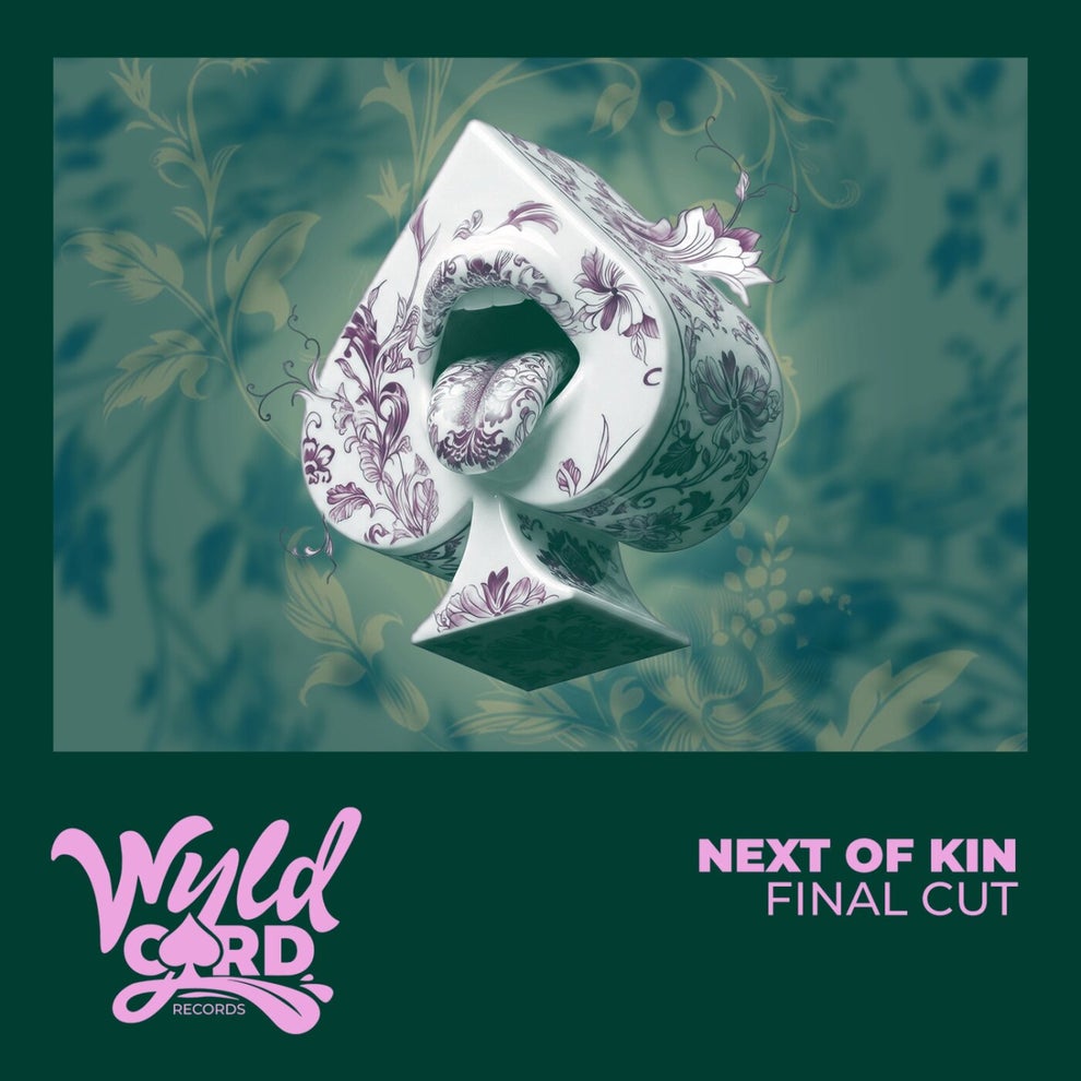 Next Of Kin - Final Cut