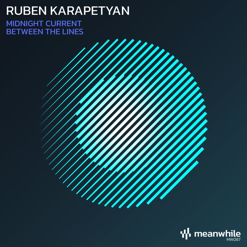 Ruben Karapetyan - Midnight Current - Between the Lines