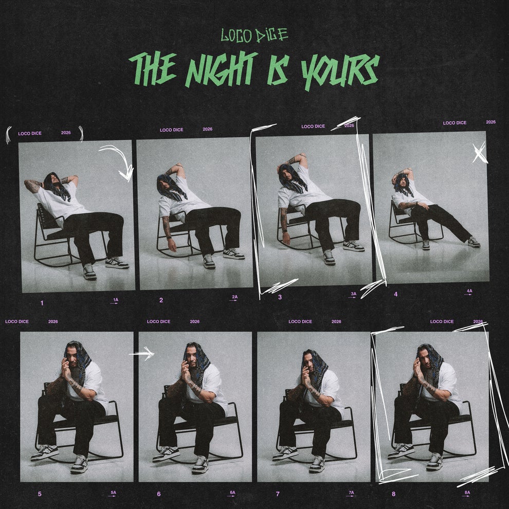 Loco Dice - The Night Is Yours