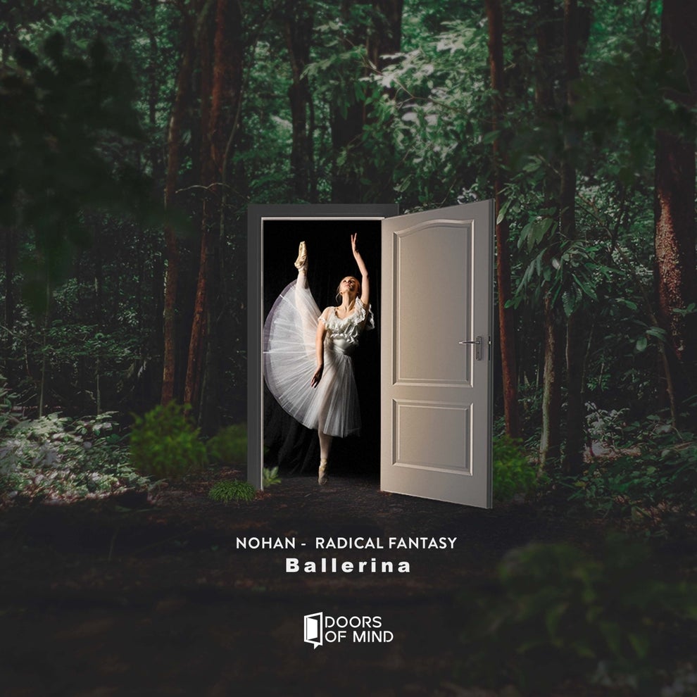 Radical Fantasy, Nohan - Ballerina
