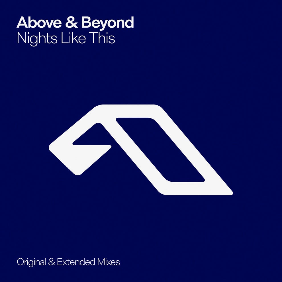 Above  Beyond - Nights Like This
