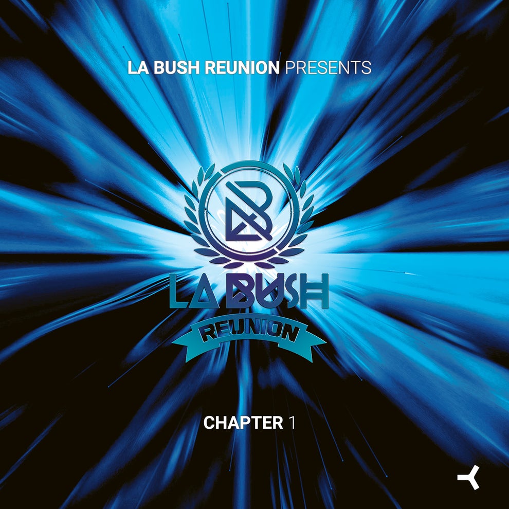 VA - La Bush Reunion (Chapter 1)