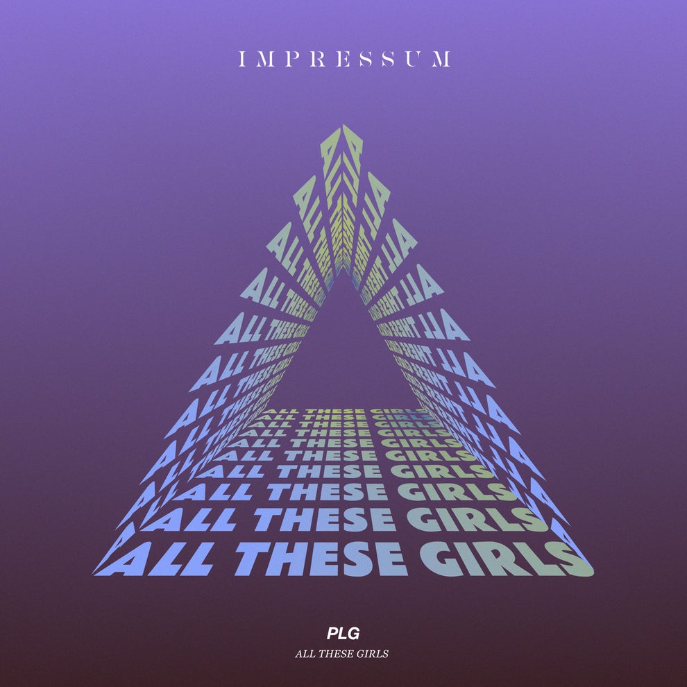 PLG (US) - All These Girls