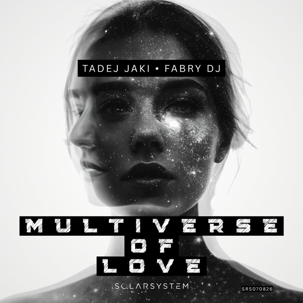 Tadej Jaki FABRY DJ - Multiverse of Love
