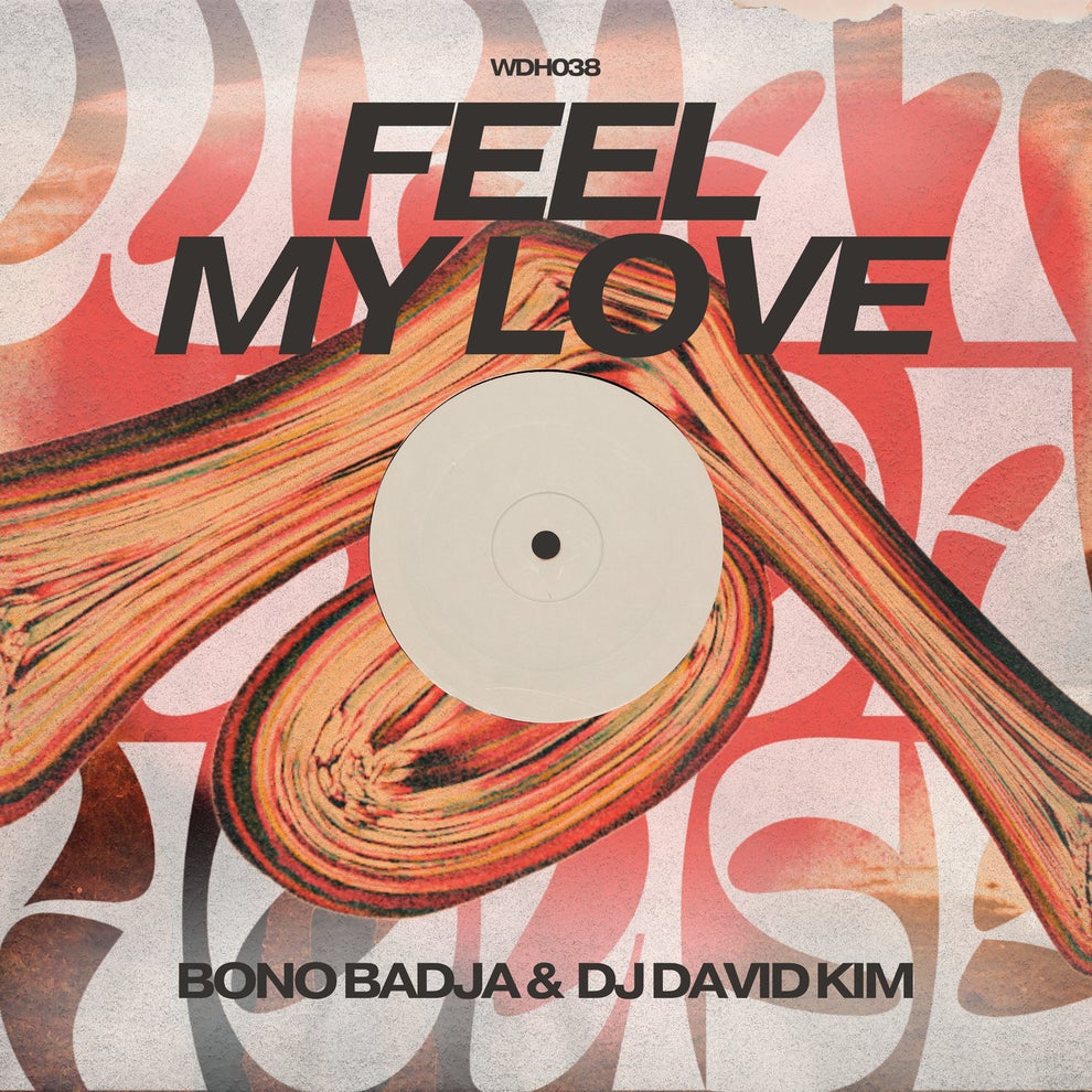 Bono Badja DJ David Kim - Feel My Love