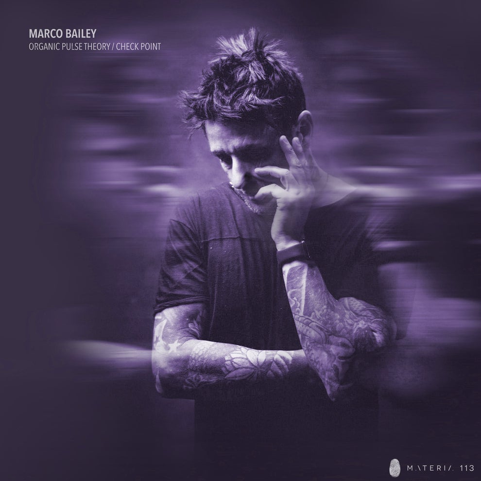 Marco Bailey - Organic Pulse Theory _ Check Point