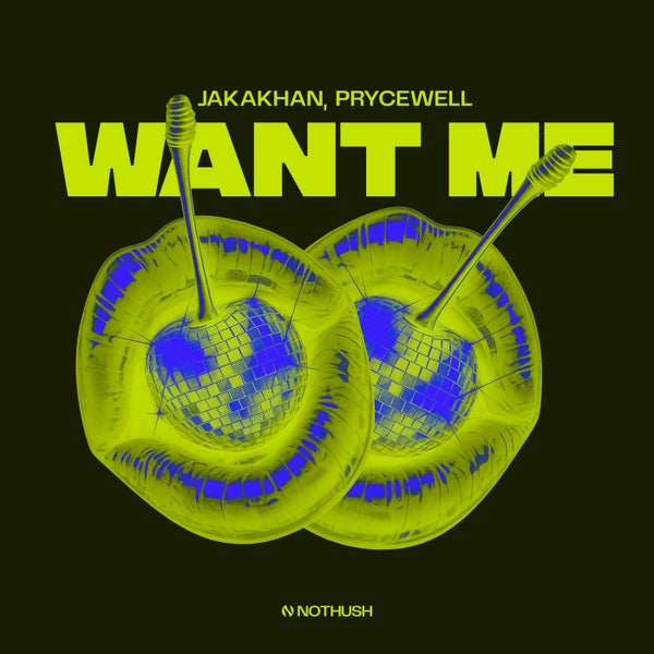 PRYCEWELL JAKAKHAN - Want Me