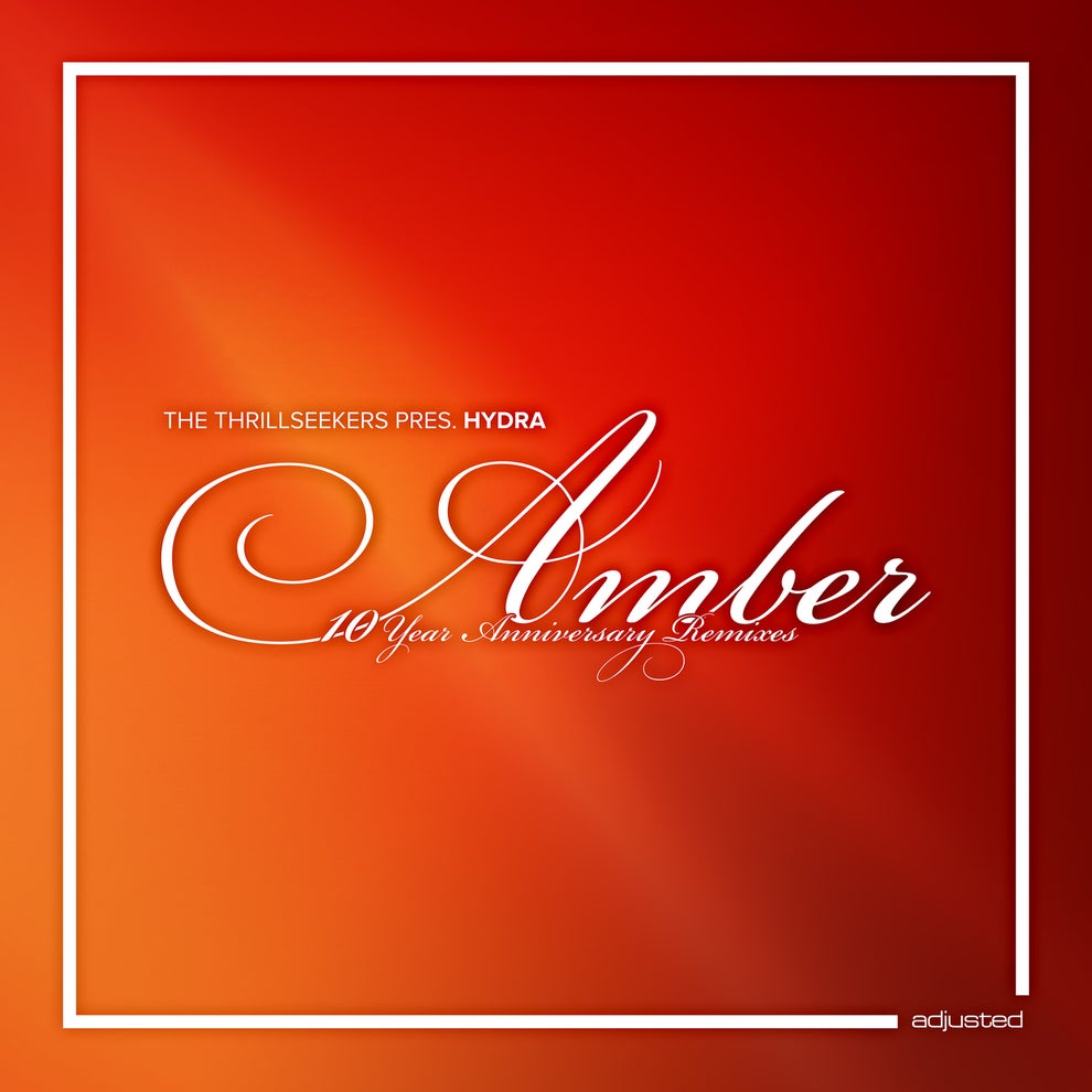 The Thrillseekers  Hydra - Amber (10 Year Anniversary Remixes)