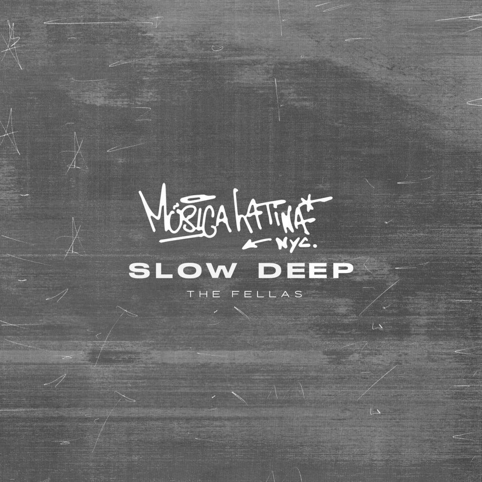 The Fellas (US) - Slow Deep