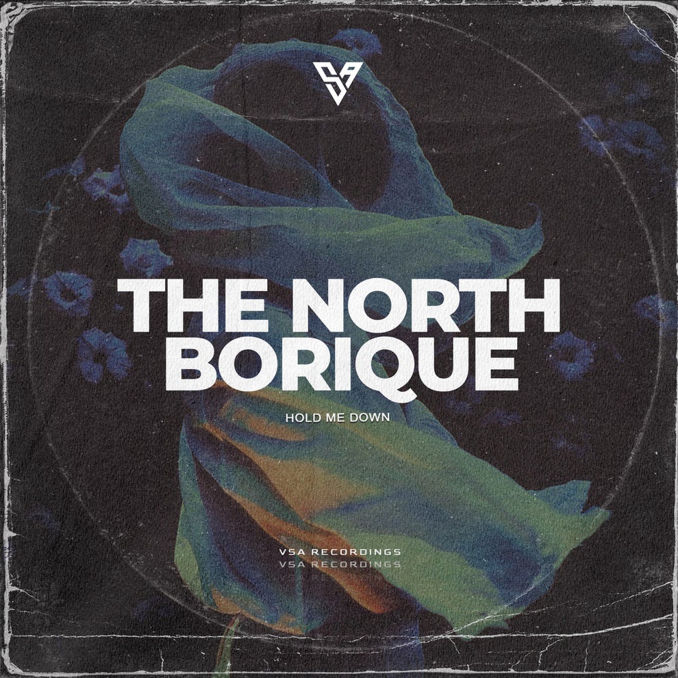 The North BoriQue - Hold Me Down