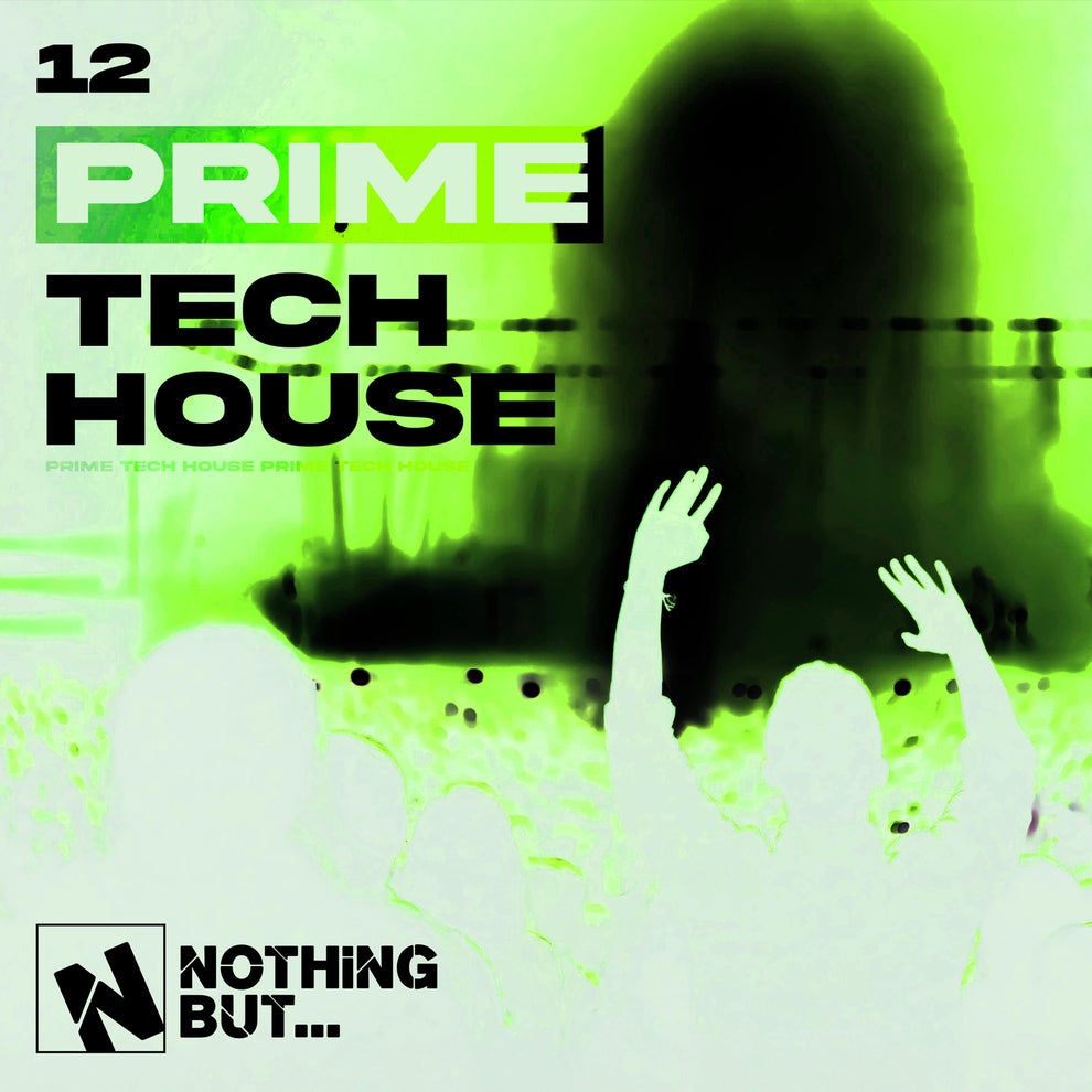 VA - Nothing But... Prime Tech House Vol. 12