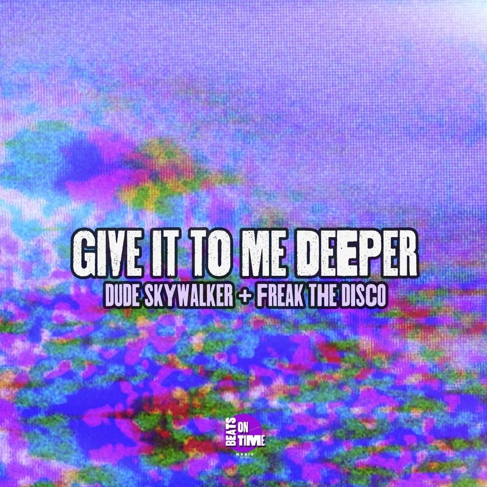 Freak The Disco - Give It to Me Deeper